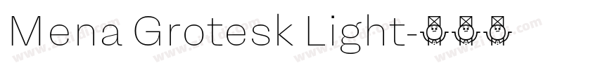 Mena Grotesk Light字体转换